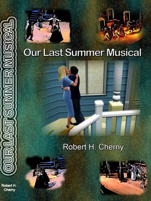 cover image of Our Last Summer Musical